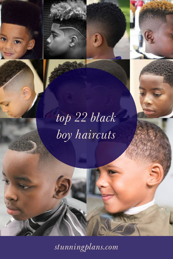 Top 22 Black Boy Haircuts Home, Family, Style and Art Ideas